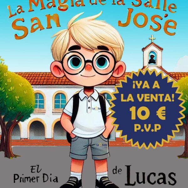 Cuento «La Magia de La Salle San José»